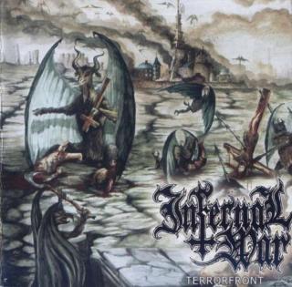 INFERNAL WAR,TERRORFRONT  2005