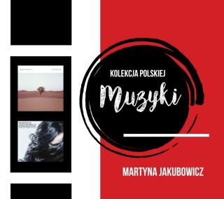 JAKUBOWICZ MARTYNA Box: Prosta piosenka / Burzliwy błękit Joanny / 2CD
