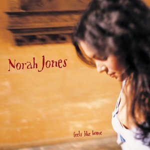 JONES NORAH Feels Like Home