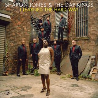 JONES SHARON THE DAP-KINGS I Learned The Hard Way