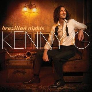 KENNY G,BRAZILIAN NIGHTS  2015