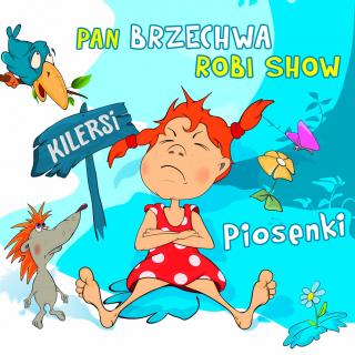 KILERSI,PAN BRZECHWA ROBI SHOW 3CD