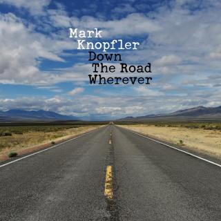 KNOPFLER MARK Down The Road Wherever PL