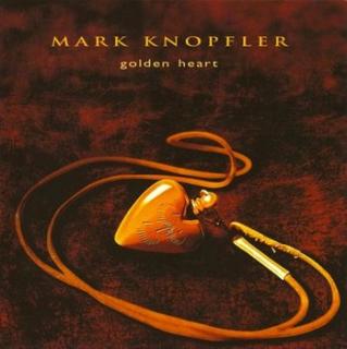 KNOPFLER MARK Golden Heart