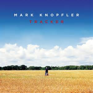 KNOPFLER MARK,TRACKER (2LP) 2015