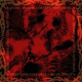 KYUSS,BLUES FOR THE RED SUN  1992