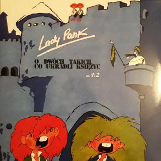 LADY PANK,O DWÓCH TAKICH CO UKRADLI KSIĘŻYC  (2LP)   1986