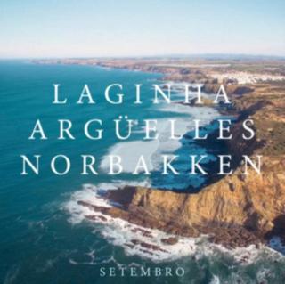 LAGINHA MARIO/ARGUELLS/NORBAK Setembro
