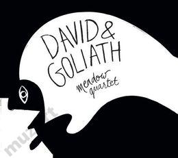 MEADOW QUARTET David Goliath
