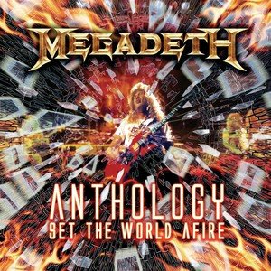 MEGADETH Anthology: Set The World Afire 2CD