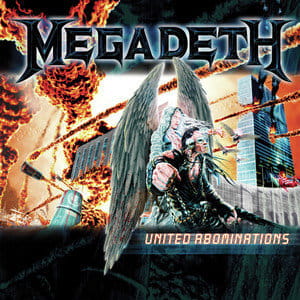 MEGADETH,UNITED ABOMINATIONS 2007