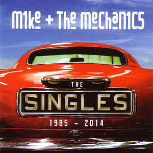 MIKE AND THE MECHANICS The Singles 1985-2014 2CD