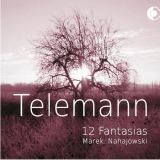 NAHAJOWSKI MAREK Telemann 12 Fantasias