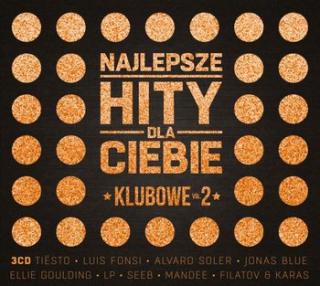 Najlepsze hity dla Ciebie: Klubowe. Volume 2