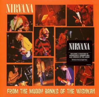 NIRVANA,FROM THE MUDDY BANKS OF THE WISHKAH (2LP) 1996