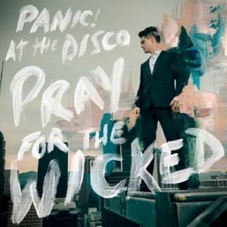 PANIC! AT THE DISCO Pray For The Wicked