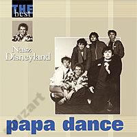 PAPA DANCE Nasz Disneyland THE BEST