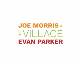 PARKER EVAN/JOE MORRIS The Village