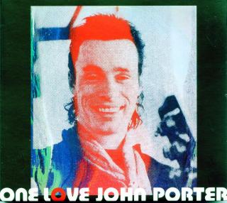 PORTER JOHN,ONE LOVE