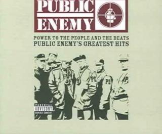 PUBLIC ENEMY,POWER OF THE PEOPLE AND THE BEATS-GREATEST HITS  2005