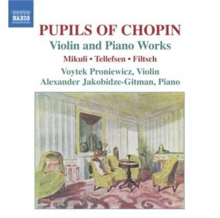 Pupils of Chopin Violin and Piano Works