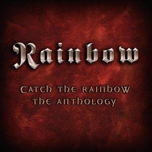 RAINBOW Catch The Rainbow: The Anthology 2CD