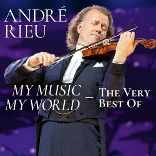 RIEU ANDREMy Music My World. The Very Best 2CD
