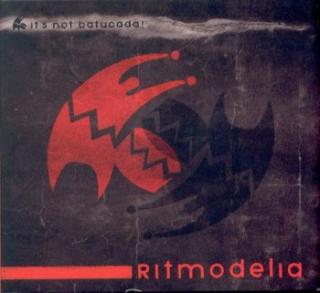 RITMODELIA It's Not Batucada