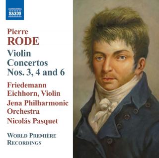 Rode: Violin Concertos 3 4 6 NICOLAS PASQUET
