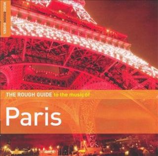 Rough Guide Music Of Paris