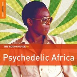 Rough Guide To Psychedelic Africa 2CD