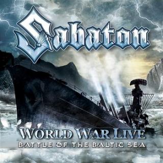 Sabaton World War Live-Battle Of The Baltic Sea