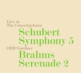 Schubert Brahms Symphony No. 5; Serenade No. 2