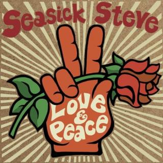 SEASICK STEVE,LOVE  PEACE (LP) 2020