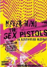 SEX PISTOLS Never Mind An Alternative History DVD
