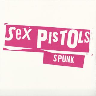 SEX PISTOLS,SPUNK (LP) 1977