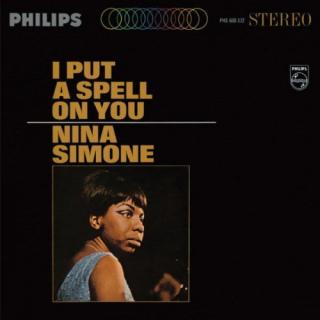 SIMONE NINA,I PUT A SPELL ON YOU (LP)  1965