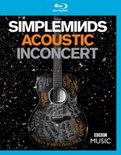 SIMPLE MINDS Acoustic In Concert