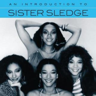 SISTER SLEDGE An Introduction To