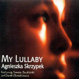 SKRZYPEK AGNIESZKA My Lullaby