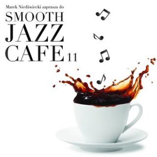 Smooth Jazz Cafe. Volume 11