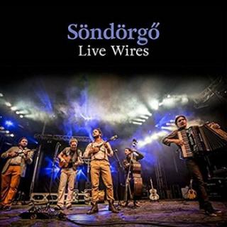 SONDORGO Live Wires