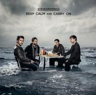 STEREOPHONICS Keep Calm And Carry On