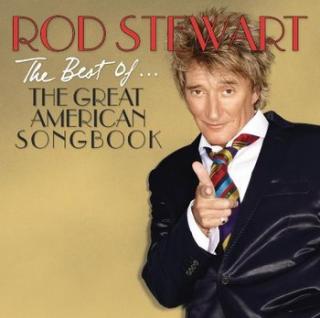 STEWART ROD The Great American Songbook: The Best Of