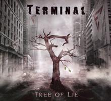 TERMINAL,TREE OF LIE (DG)   2010