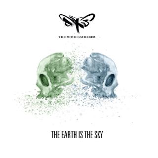 THE MOTH GATHERER,THE EARTH IS THE SKY  2015