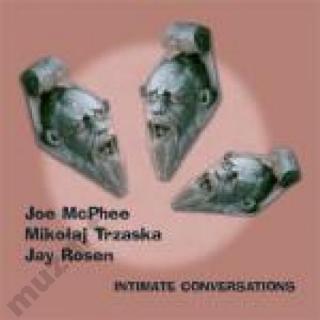 TRZASKA MCPHEE JAY ROSEN Inimate Conversation