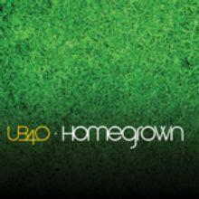 UB40 Homegrown