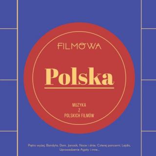V/A FILMOWA POLSKA - MUZYKA Z POLSKICH FILMÓW (LP) 2019