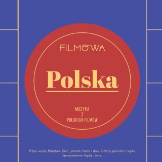 V/A FILMOWA POLSKA,MUZYKA Z POLSKICH FILMÓW